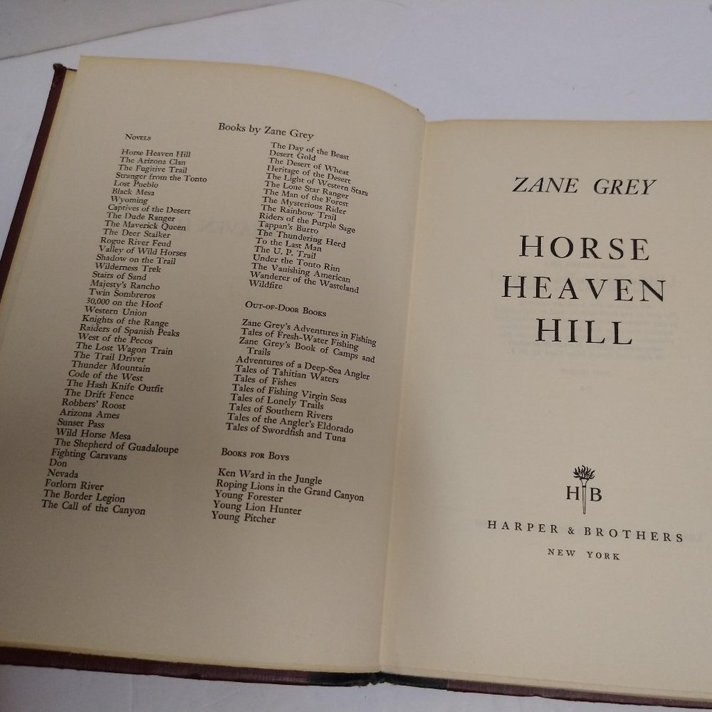 Horse Haven Hill by Zane Grey 1959 - H.C. - Cloth